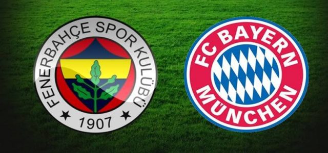 Fenerbahçe - Bayern Münih
