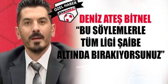 Bu söylemlerle tüm ligi şaibe altında bırakıyorsunuz!