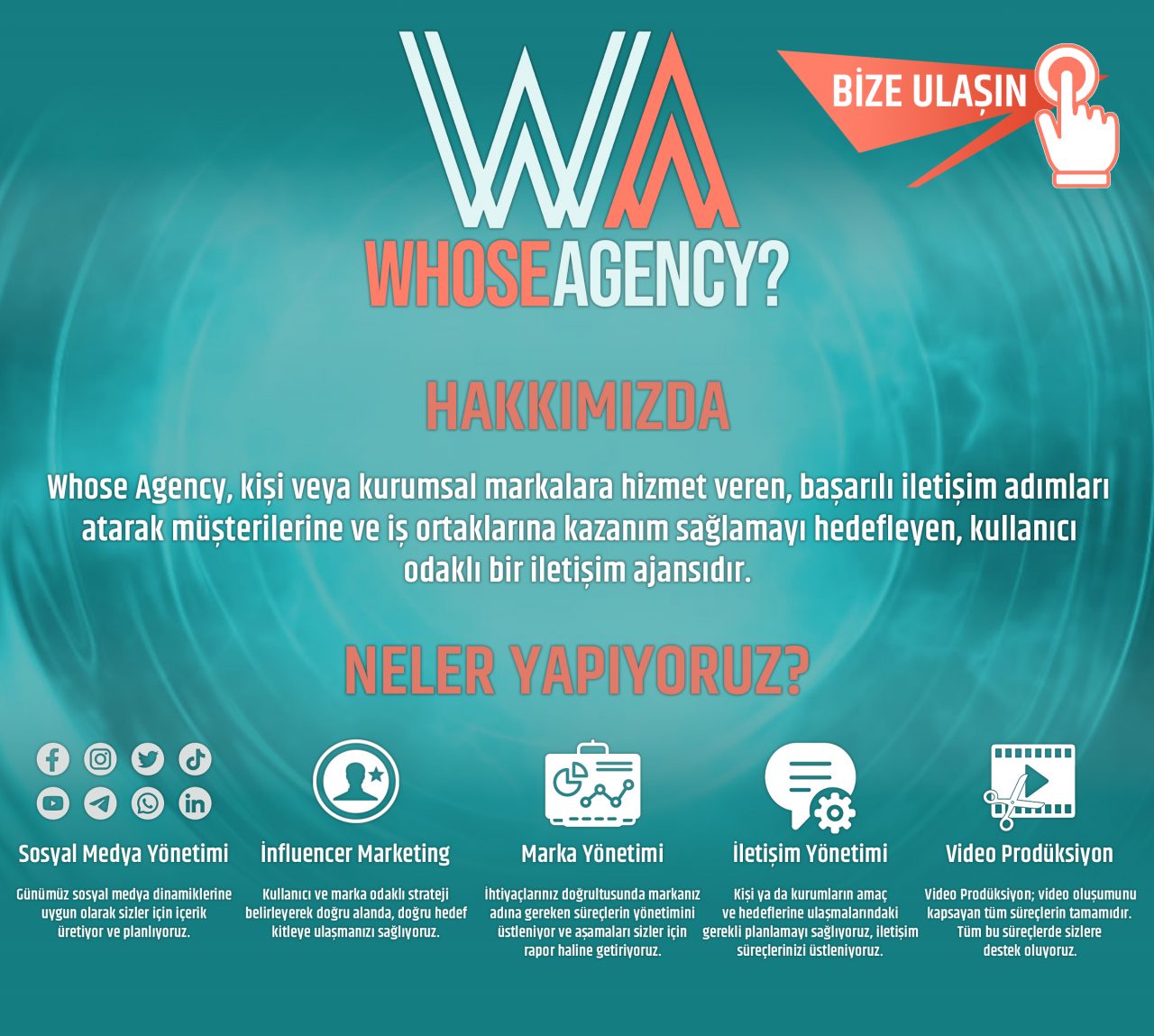 Whose Agency Faaliyet Alanları