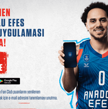 Anadolu Efes Spor Kulübü Mobil Uygulaması yenilendi